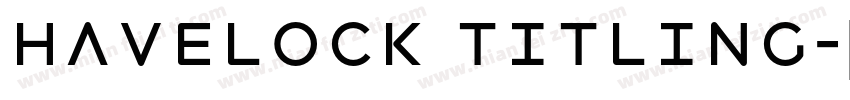 Havelock titling字体转换